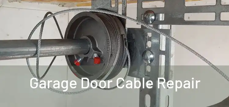  Garage Door Cable Repair 