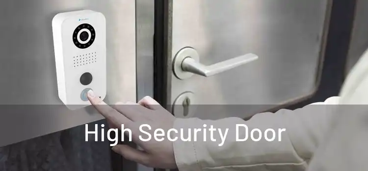 High Security Door